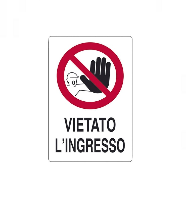 Cartello-Vietato l'ingresso-