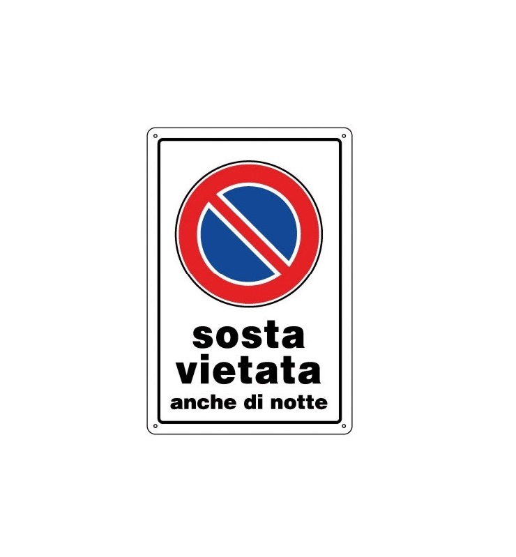 cartello-Sosta vietata anche la notte-